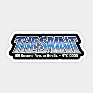 Defunct The Saint 80s Gay Nightclub NYC Sticker